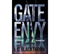 Gate of Envy: The Mirror Thief: 3 (All is Lost - The Prophecy of the Seven Gates)