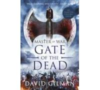 Gate Of The Dead Master Of War 3