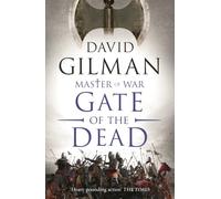 Gate of the Dead: The unmissable wartime saga where every victory comes at a deadly price.: 3 (Master of War)