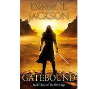 Gatebound: Book Three of The Illborn Saga