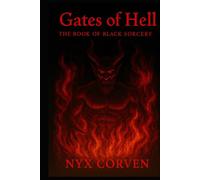 GATES OF HELL: The Book of Black Sorcery