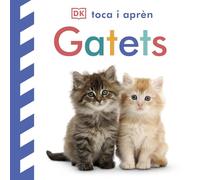 Gatets (Toca i aprèn): Llibre amb textures (Toca y aprende)