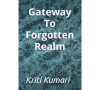 Gateway To The Forgotten Realm