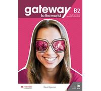 Gateway to the world B2. Student's Book + DSB + App