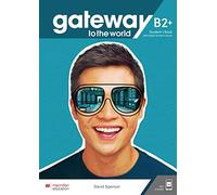 Gateway to the world B2+. Student's Book + DSB + App