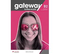 Gateway to the world B2. Workbook + DWB