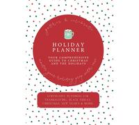 Gather & Celebrate: Your Comprehensive Planner for the Holidays