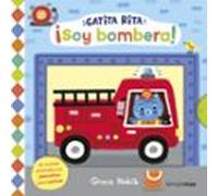 Gatita Rita. ¡soy Bombera!