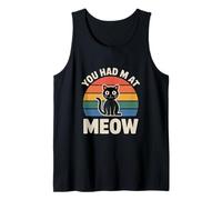 Gatitos de Gato Que me tenías en Miau Signo Que me tenías en Miau Meme Camiseta sin Mangas