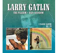 Gatlin, Larry - Pilgrim / Rain Rainbow