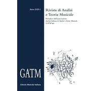 GATM. Rivista di analisi e teoria musicale (2025) (Vol. 1) (Fuori collana)