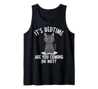 Gato a la Hora de acostarse ¿Vienes o no Eres Amante de Camiseta sin Mangas