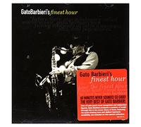 Gato Barbieri - Gato Barbieri: Finest Hour