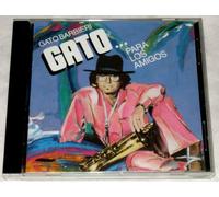 Gato Barbieri - Gato ... Para Los Amigos ( Live In Concert June 1981) [Import anglais]