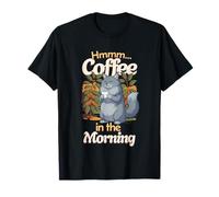 Gato de Niebla Dulce Resaca y Taza de café por la mañana Camiseta