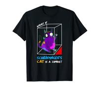 Gato de Schrödinger Gato de Schroedinger Gato de Schrodinger Divertido Camiseta