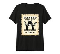 Gato de Schrödinger Paradoja Mecánica cuántica Idea Regalo Camiseta Premium