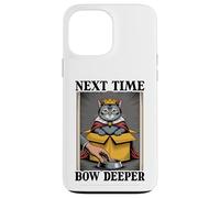Gato divertido Next Time Bow Deeper Cat Lover Cat In Box Carcasa para iPhone 13 Pro Max