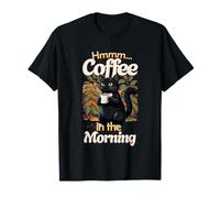 Gato Dulce Resaca y Taza de café por la mañana Camiseta