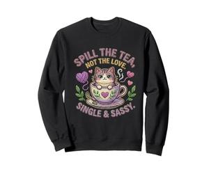 Gato en Taza de té derrama el té, no Amo, Gatito Lindo Soltero Sudadera