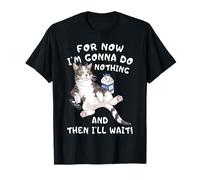 Gato Gracioso Perezoso No Hacer Nada Esperar Humor Camiseta