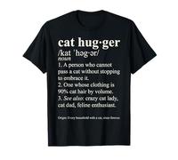 Gato Hugger Diccionario Amante Gato Divertido Definición Felina Camiseta