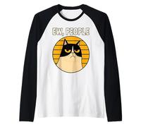 Gato Negro Divertido Gato Negro Ew Gente Divertido Gatos Meowy Funny Camiseta Manga Raglan