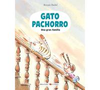 Gato Pachorro : Una gran familia: 2 (Edelvives - Cómic)