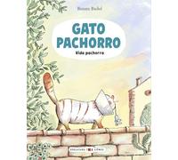 Gato Pachorro : Vida pachorra: 3 (Edelvives - Cómic)