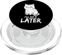 Gato Perezoso Lo haré más Tarde Humor Divertido sarcástico PopSockets PopGrip para MagSafe