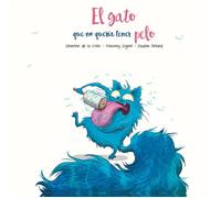 El gato que no quería tener pelo (Picarona)