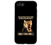 Gato Rezando, por Favor, Haz Que Todo Vaya Bien para mí, Solo para mí Carcasa para iPhone SE (2020) / 7/8
