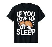 Gato si me amas déjame dormir Camiseta