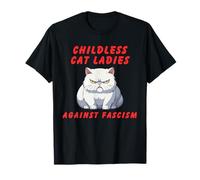 Gato sin Hijos señoras contra el fascismo Humor político Divertido Camiseta