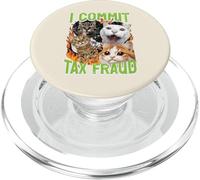 Gatos Cometo Fraude Fiscal Gracioso Dicho Meme Humor Hombres Mujeres PopSockets PopGrip para MagSafe