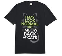Gatos I May Look Normal But I Meow Back At Cats Gato Comfort Colors Adult Heavyweight T-Shirt