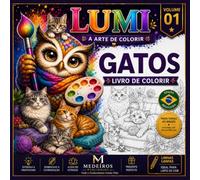 GATOS - Livro de Colorir: A Arte de Colorir