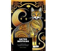Gatos Misticos (ebook)