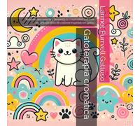 Gatoterapia cromática: Relájate, desconecta y despierta tu creatividad con este encantador libro de colorear inspirado en gatos.