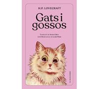 Gats i gossos | Howard Phillips Lovecraft, Javier Calvo
