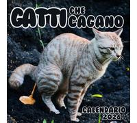Gatti che Cagano Calendario 2026: per 12 mesi del 2026, per i proprietari di gatti e gli amanti degli animali, in occasione del Natale. (12 immagini divertenti con citazioni spiritose)