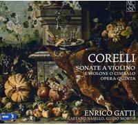 Gatti, Enrico Morini, Guido - Corelli: Sonatas Para Violin Op.5