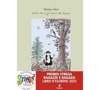 Gatto Mo e gli amici del bosco. Ediz. a colori (Feltrinelli Junior Illustrati)