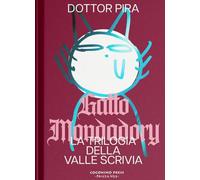 Gatto Mondadory. Trilogia della valle Scrivia. Ediz. integrale (Coconino cult)
