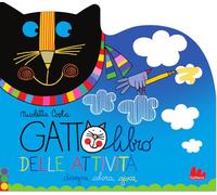 Gattolibro delle attività. Disegna colora gioca. Ediz. illustrata (Colorabili)