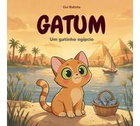 GATUM: Um gatinho egípcio