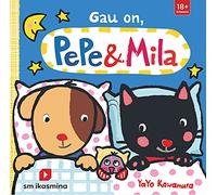 Gau on, Pepe & Mila (Pepe y Mila)
