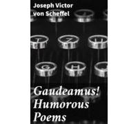 Gaudeamus! Humorous Poems (ebook)