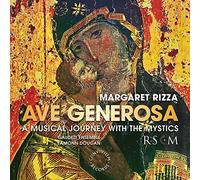 Gaudete Ensemble - Margaret Rizza: Ave Generosa