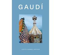 Gaudí: Design Monograph
